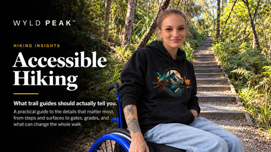 Accessible Hiking: What Trail Guides Keep Leaving Out
