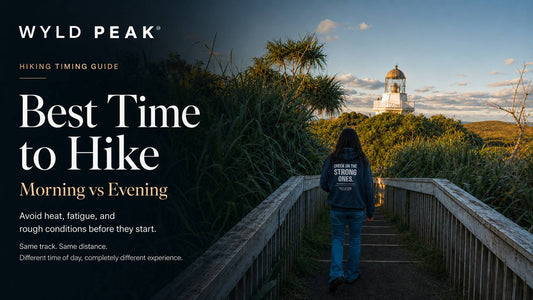 Best Time to Hike: Morning vs Evening and When to Avoid Going