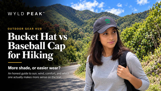 Bucket Hat vs Baseball Cap for Hiking: Which One Actually Makes Sense?