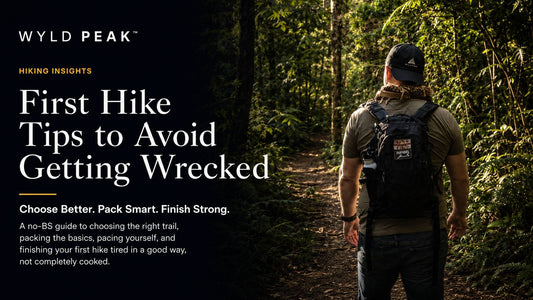 First Hike Tips: How to Avoid Getting Wrecked on Your First Hike