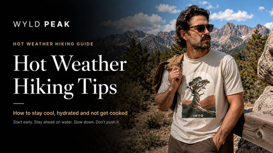 Hot Weather Hiking Tips: How to Stay Cool, Hydrated and Not Get Cooked