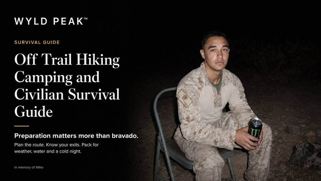 Off-Trail Hiking and Camping: A Civilian Wilderness Guide