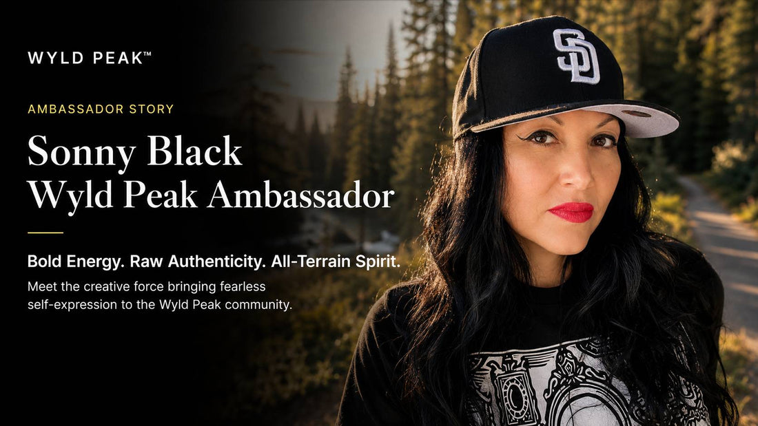 Sonny Black Wyld Peak Ambassador: Where the Trail Meets Purpose