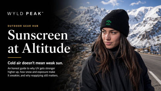 Sunscreen at Altitude: Why Hiking Higher Changes Your UV Exposure