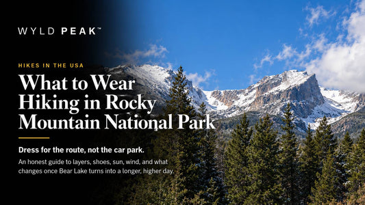 What to Wear Hiking in Rocky Mountain National Park: Dress for the High Point