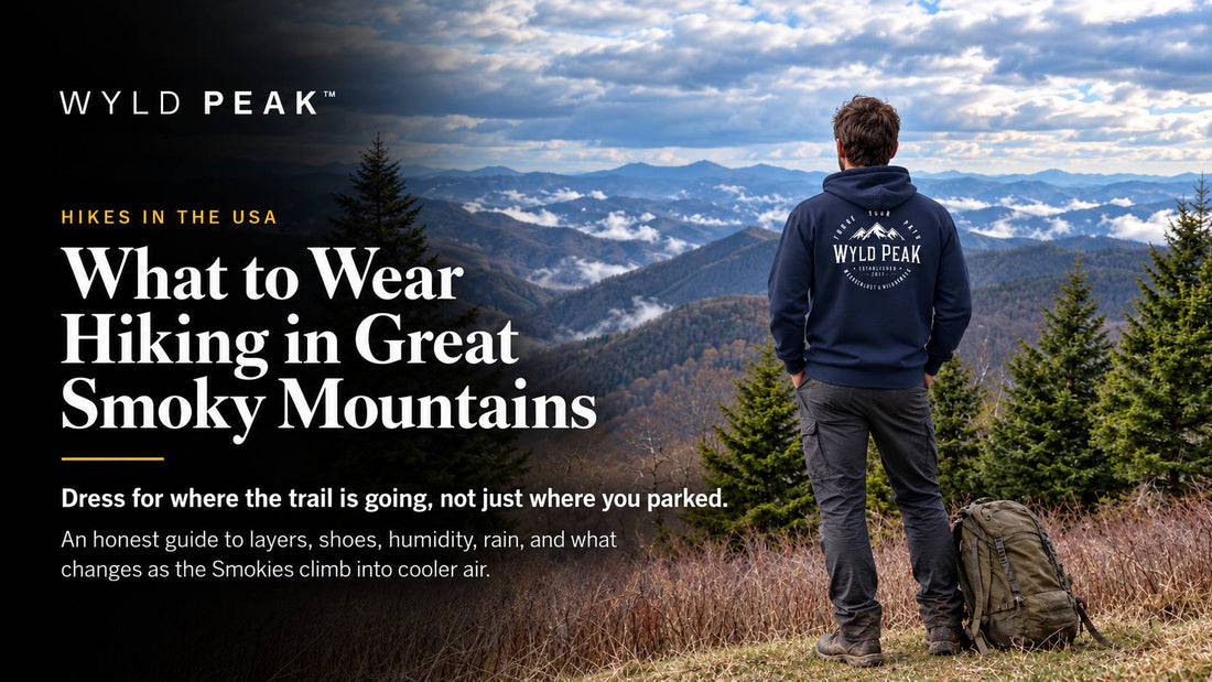What to Wear Hiking in Great Smoky Mountains: Hot, Wet and Colder Up High