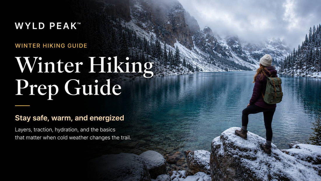Winter Hiking Prep Guide: How to Prepare for Cold Weather Trails