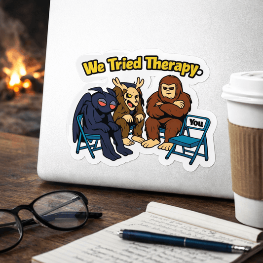 Cryptid Sticker “Cryptid Support Group We Tried” - Retro Paranormal Vinyl Decal