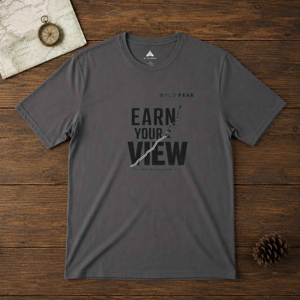 Earn Your View T Shirt - Minimal Outdoor Philosophy Tee