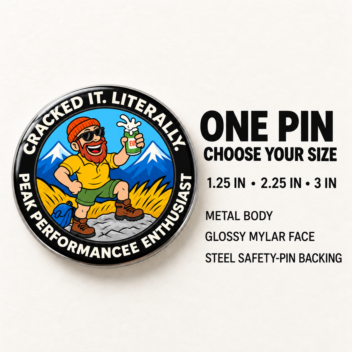 Funny Hiking Pin - Cracked It. Literally.