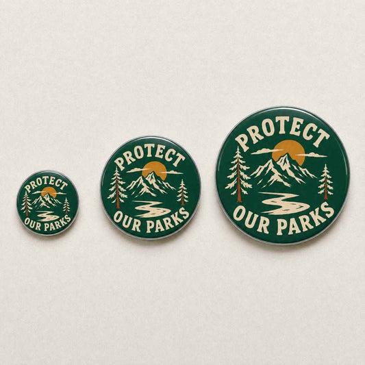 Protect Our Parks Pin - National Park & Outdoor Button